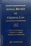 Annual Review of Criminal Law 2017 by Steve Coughlan, Robert Currie, and Michelle Lawrence