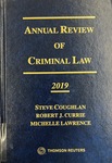 Annual Review of Criminal Law 2019 by Steve Coughlan, Robert Currie, and Michelle Lawrence