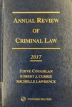 Annual Review of Criminal Law by Steve Coughlan, Robert Currie, and Michelle Lawrence