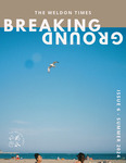 Summer 2024: Breaking Ground
